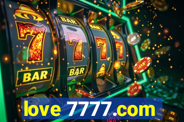 love 7777.com